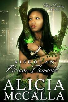 Rise of an African Elemental: A Dark Fantasy Novel (African Elementals Book 4)