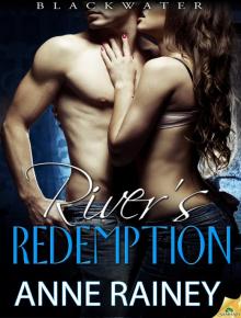 River's Redemption: Blackwater, Book 5 Read online