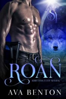 Roan (Shifters Elite Book 1) Read online