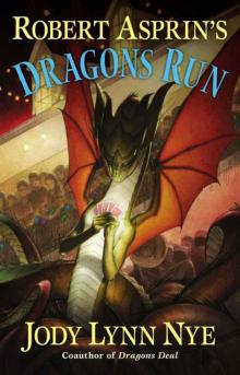 Robert Asprin's Dragons Run Read online