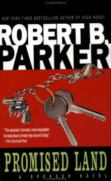 Robert B Parker - Spenser 04 - Promised Land Read online