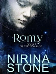 Romy: Book I of the 2250 Saga Read online