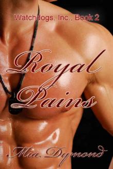 Royal Pains (Watchdogs, Inc. Book 2) Read online