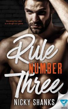 Rule Number Three (Rule Breakers Book 3) Read online