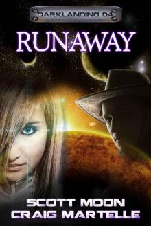 Runaway: Assignment Darklanding Read online