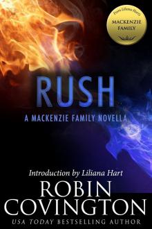 Rush: A MacKenzie Family Novella (The MacKenzie Family) Read online