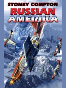 Russian Amerika (ARC) Read online