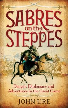 Sabres on the Steppes Read online
