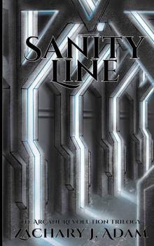 Sanity Line (Arcane Revolution Trilogy Book 1)