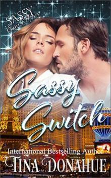 Sassy Switch_Sassy Ever After Read online