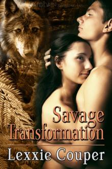 Savage Transformation: Savage Australia, Book 2 Read online