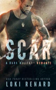 SCAR_A Dark Military Romance