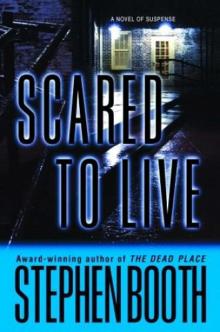 Scared to Live bcadf-7 Read online