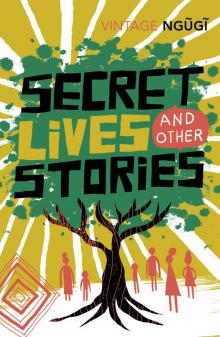 Secret Lives & Other Stories Read online