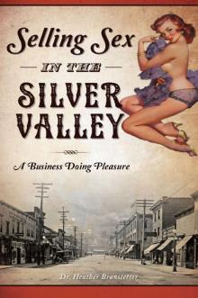 Selling Sex in the Silver Valley