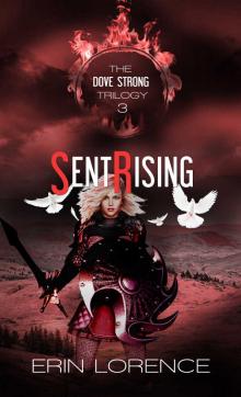 Sent Rising (Dove Strong) Read online