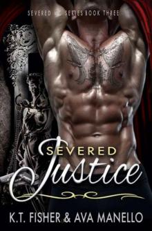 Severed Justice (Severed MC Book 3) Read online