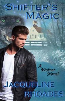 Shifter's Magic (The Wolvers Book 8) Read online