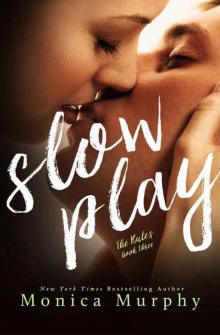 Slow Play Read online