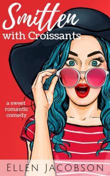 Smitten with Croissants Read online