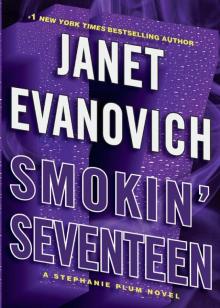 Smokin' Seventeen: A Stephanie Plum Novel (Stephanie Plum Novels) Read online