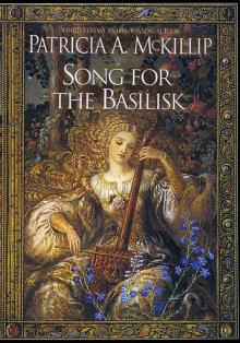 Song for the Basilisk Read online