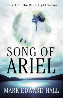 Song of Ariel: A Blue Light Thriller (Book 2) (Blue Light Series) Read online