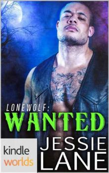 Southern Shifters: Lone Wolf Wanted (Kindle Worlds Novella) Read online