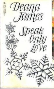 Speak Only Love Read online