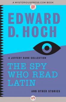 Spy Who Read Latin: And Other Stories Read online