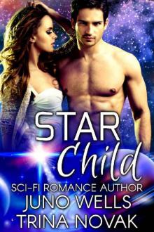 Star Child: A SciFi Alien Romance (Brides of Alluvia) Read online