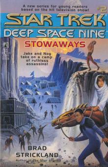 Star Trek: Deep Space Nine: Young Adult Books #2: Stowaways Read online