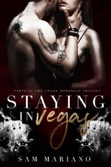 Staying in Vegas: (Vegas Morellis, #1) Read online