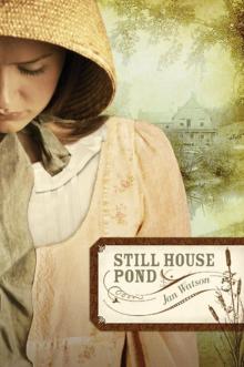 Still House Pond Read online