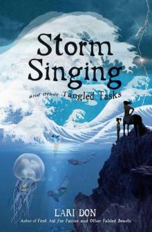 Storm Singing and other Tangled Tasks Read online