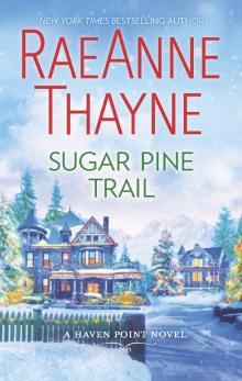 Sugar Pine Trail--A Small-Town Holiday Romance Read online