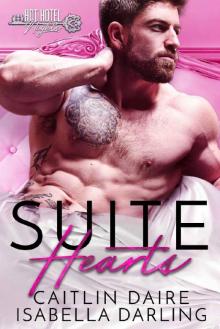 Suite Hearts (Hot Hotel Nights Book 1) Read online