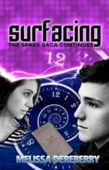 Surfacing (Spark Saga) Read online