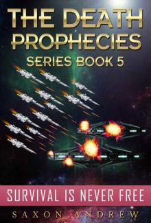 Survival is Never Free (The Death Prophecies Book 5) Read online
