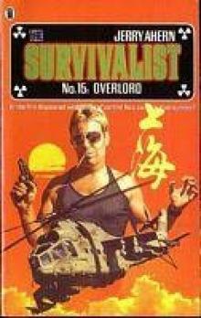 Survivalist - 15 - Overlord Read online