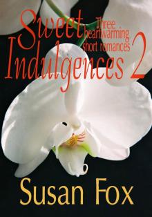Sweet Indulgences 2 Read online