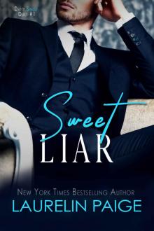 Sweet Liar: Dirty Sweet #1 Read online