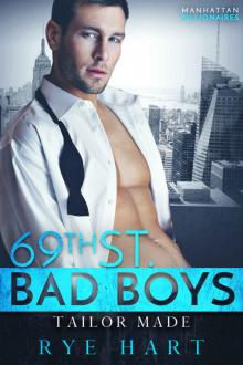 Tailor Made (69th St. Bad Boys Book 7)