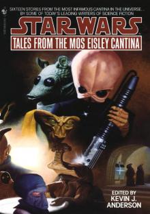 Tales from Mos Eisley Cantina Read online