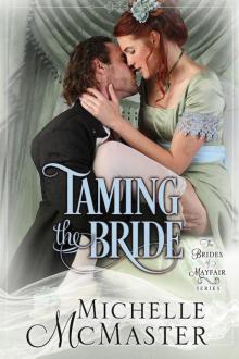 Taming The Bride (Brides of Mayfair 2) Read online