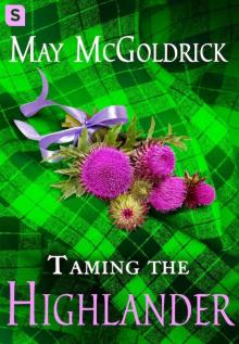 Taming the Highlander Read online
