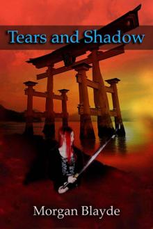 Tears and Shadow (kitsune series) Read online