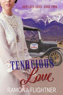 Tenacious Love (Banished Saga, Book Four): Banished Saga, Book Four Read online