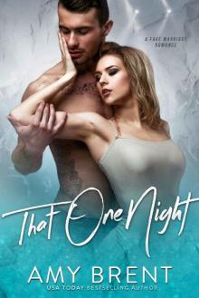 That One Night: A Fake Marriage Romance Read online