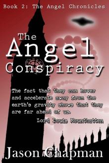 The Angel Conspiracy (The Angel Cronicles Book 2)